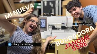 MI NUEVA BORDADORA JANOME MEMORY CRAFT 550E! UNBOXING Y PRIMEROS BORDADOS.