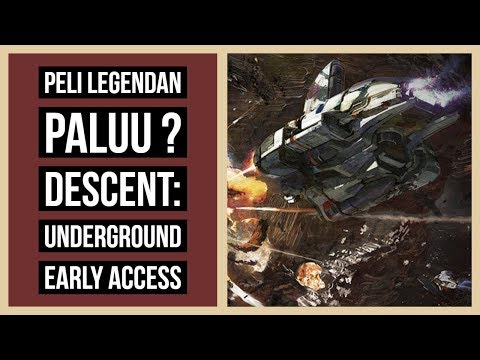 Return of the legend ? Descent: Underground Early access gameplay