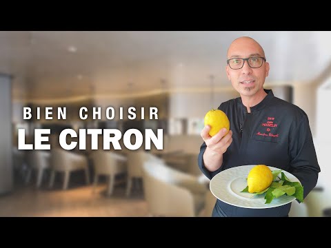 Vidéo: Comment Choisir Le Bon Citron