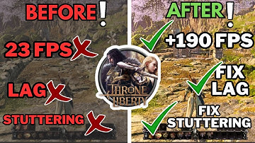 Throne and Liberty: Ultimate FPS Boost Guide – Fix Lag & FPS Drops!