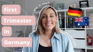 First Trimester of Pregnancy in Germany - What to expect, my experience, essentials - Aussie Abroad