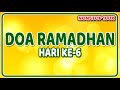 doa ramadhan hari ke 6