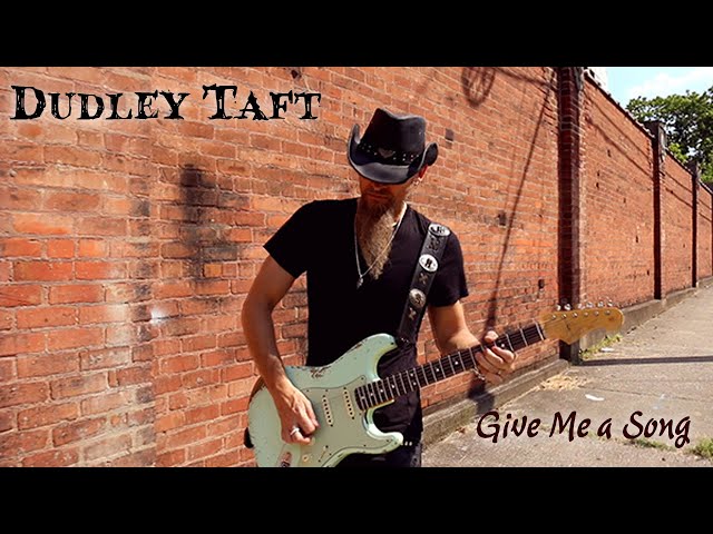 Dudley Taft - Give Me A Song