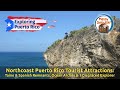 Northcoast Puerto Rico Tourist Attractions