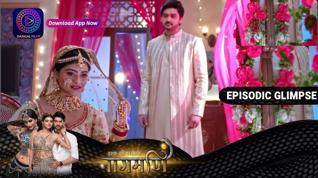 Ishq Ki Dastaan Naagmani | EP 187 Part 2 | Episodic Glimpse | Dangal TV