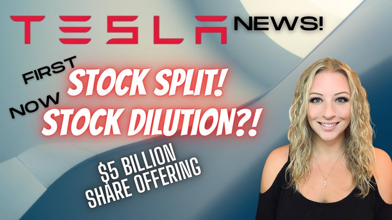Tesla Stock News! 5 Billion Share Offering (TSLA Price Dip) YouTube