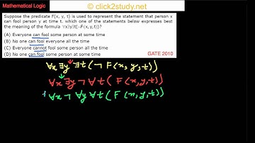 Mathematical Logic Example 1.010 GATE CS 2010 (predicate universal and existential quantification)