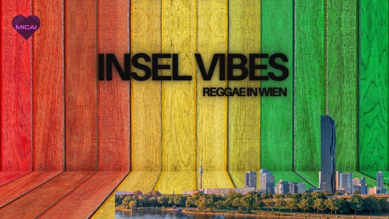 "Insel Vibes" | MICAI | 🌞🎶 Sommer auf der Donauinsel – Reggae-Vibes in Wien 🎶🌞