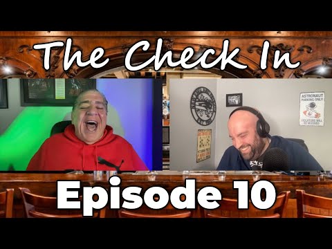 Episode #10 - Thrown chairs, cops called, and part time wakes | The Check In