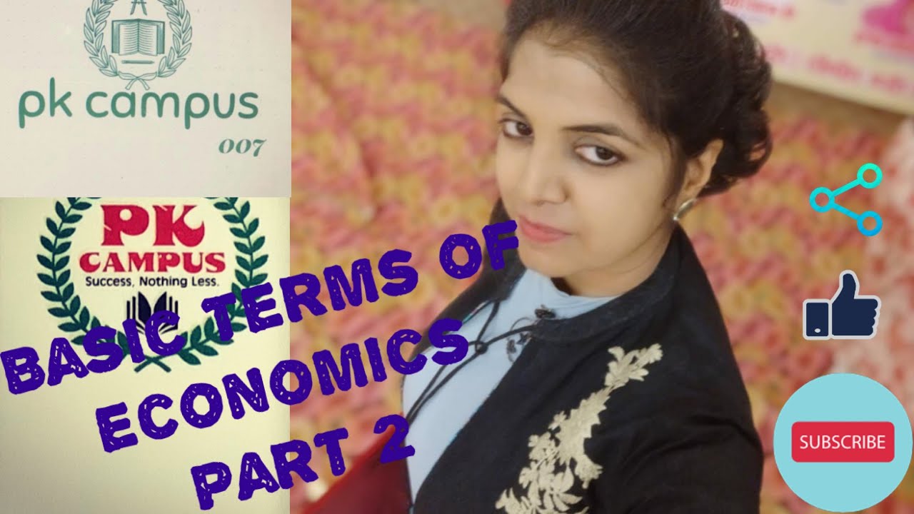 Basic terms of economics part 2 youtube