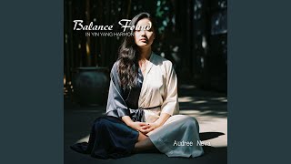 Embrace of Stillness and Motion