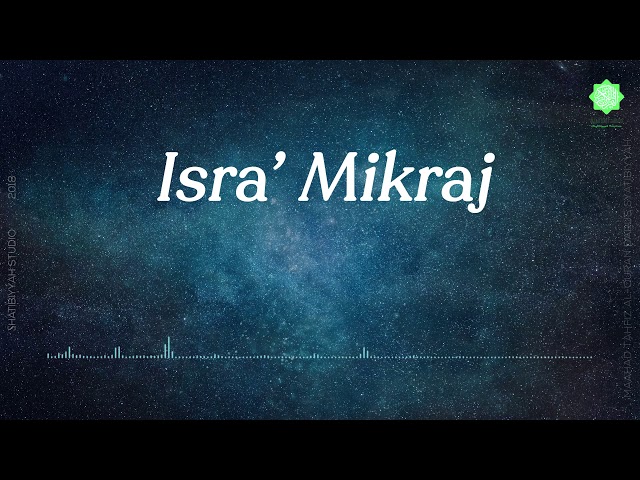 Izhan - Isra' Mi'raj  (Official Music Video) class=