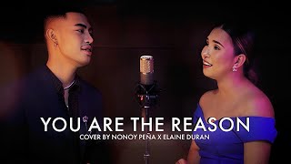 Download lagu You Are The Reason - Calum Scott  Cover By Nonoy Peña & Elaine Duran Mp3 Video Mp4