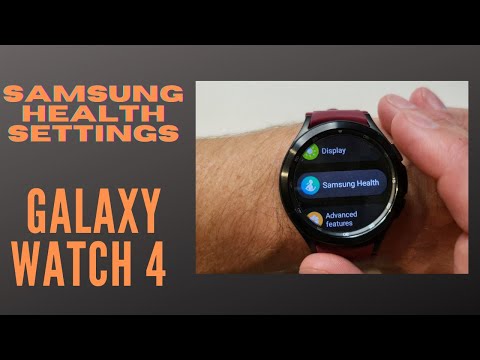 Galaxy Watch 4 - Samsung Health Settings
