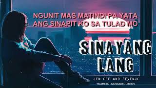 Sinayang Lang - Jen Cee and SevenJC | Official Lyrics chords