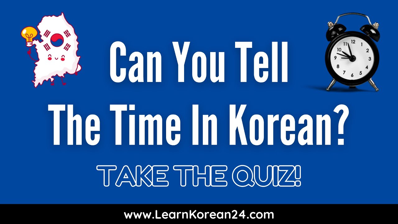 How to tell the time in korean? especially the time from 12pm ( noon) - 12am  ( midnight) *