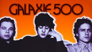 Blue Thunder: The Story of Galaxie 500