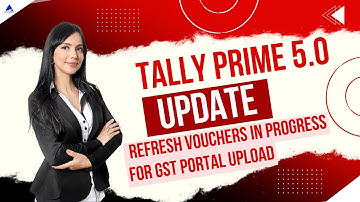 How to Refresh Vouchers in Progress for GST Portal Upload | TallyPrime (Hindi Tutorial)