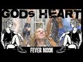 Fever moon  gods heart official music