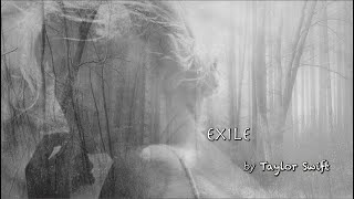 Taylor Swift - exile (feat. Bon Iver) (Lyric Video)