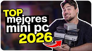 🏆 TOP Mini PCs 2026 🏆 Los MEJORES (y SENSATOS) Mini PC de 2026 de TODOS los precios✅