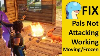 How To Fix Palworld Pals Not Attacking/Working/Moving or Frozen