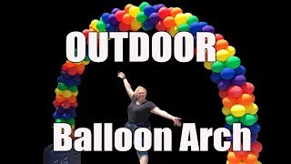 OUTDOOR BALLOON ARCH  Diy Step by Step