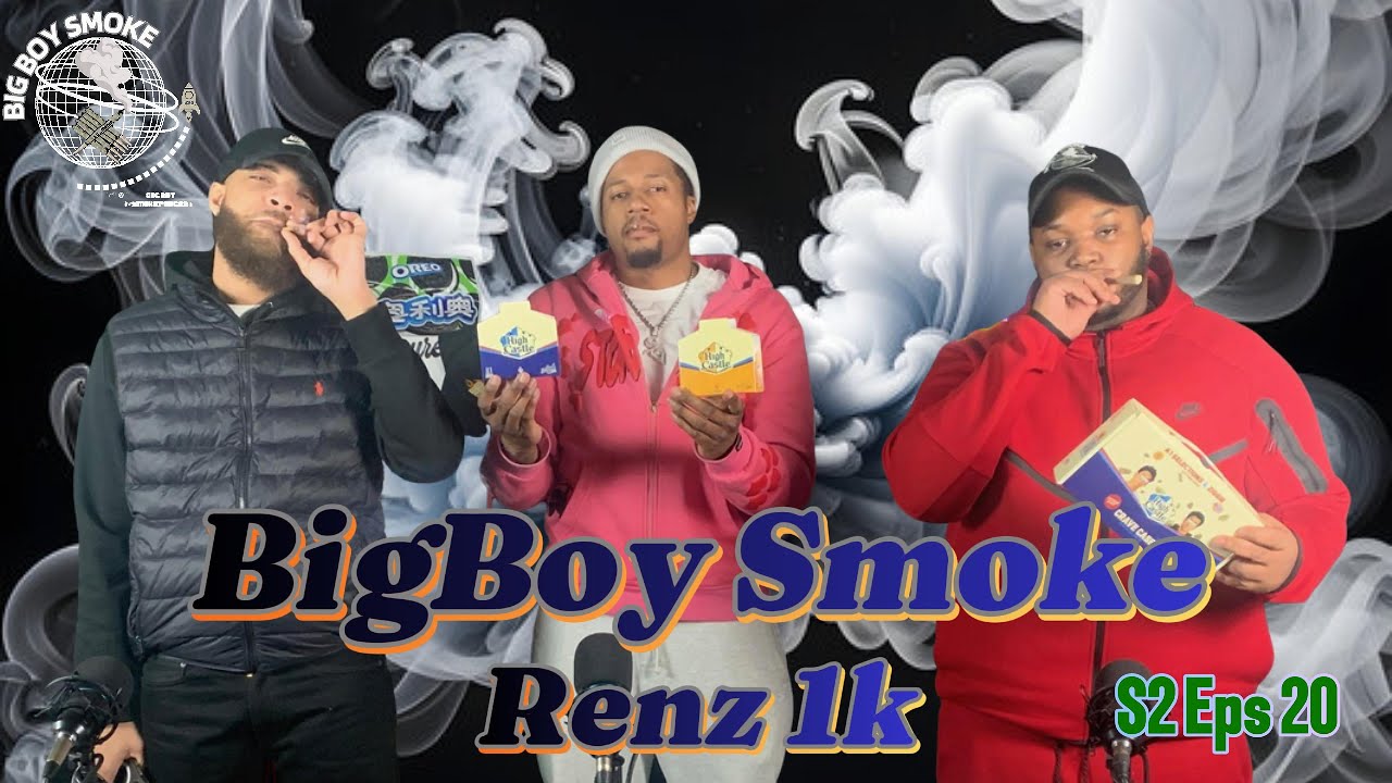 BigBoy Smoke x Renz1k "Back In Business" S2 Eps 20 