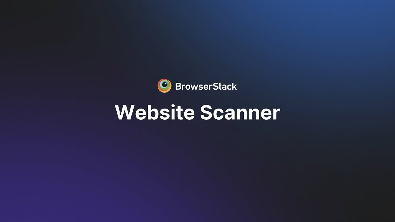 BrowserStack Website Scanner - YouTube