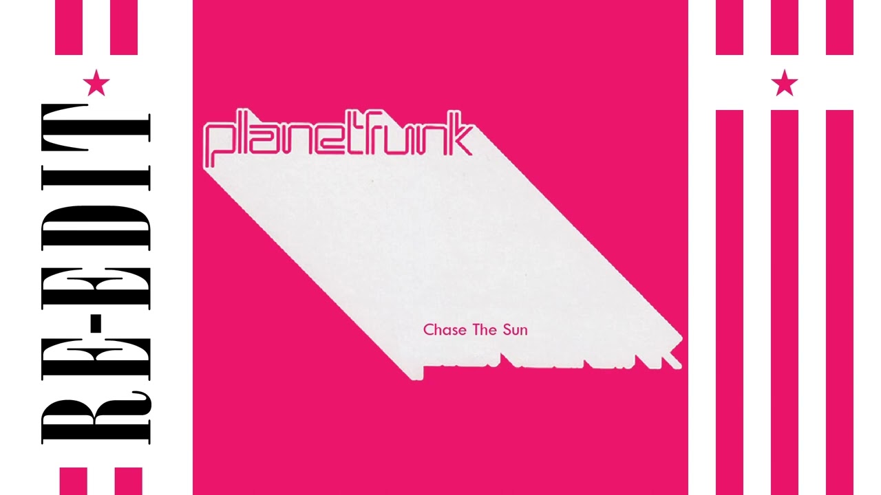 Planet Funk  - Chase The Sun (2001) (Daster's Edit)