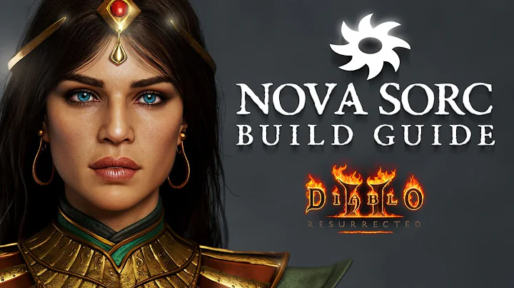 NOVA SORC BUILD GUIDE - Diablo 2 Resurrected, Nova builds and gear options for Season 3, D2R
