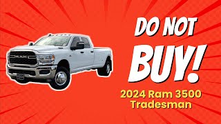 2024 Ram 3500 Tradesman | 8 Reasons Why NOT to Buy! 🚫🚗