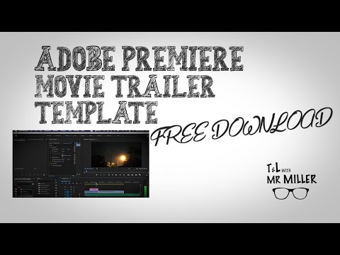 Creating a Movie Trailer in Adobe Premiere | TUTORIAL AND FREE TEMPLATE | T&L with Mr Miller