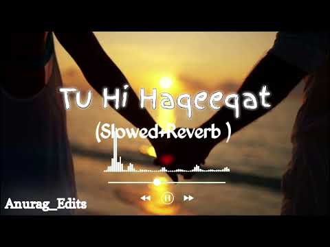 Tu Hi Haqeeqat - Lyrical Song | Tum Mile|Emraan Hashmi Soha Ali Khan Javed Ali||Lofi Songs||New Song