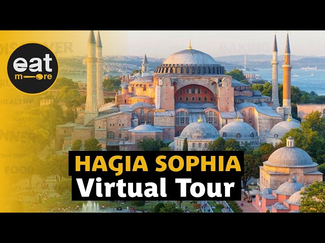 Hagia Sophia Virtual Tour 2021 | Istanbul Walking Tour | Amazing Historical Places class=