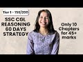 60 Days REASONING STRATEGY for SSC CGL 2025 💯🔥| FREE Resorces and Roadmap | Tier 1 - 156/200