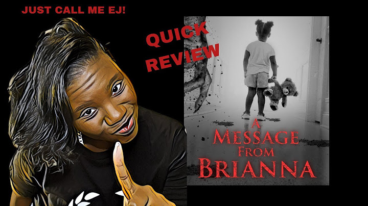 A message from brianna free online