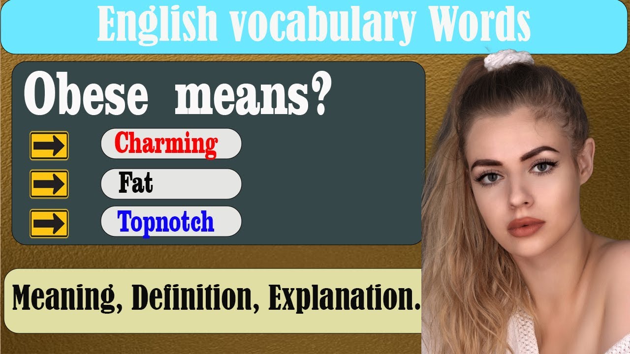 What Does Obese Mean What Is Obese Obese Meaning In English