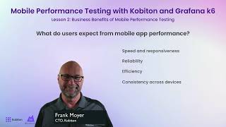 Lesson 2 - Understanding Mobile Performance Testing