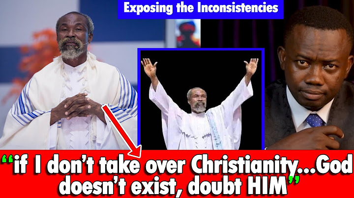 Refuting Adom Kyei-Duah for saying 'I Must Take Over Christianity or God of Bible Isn’t Real'