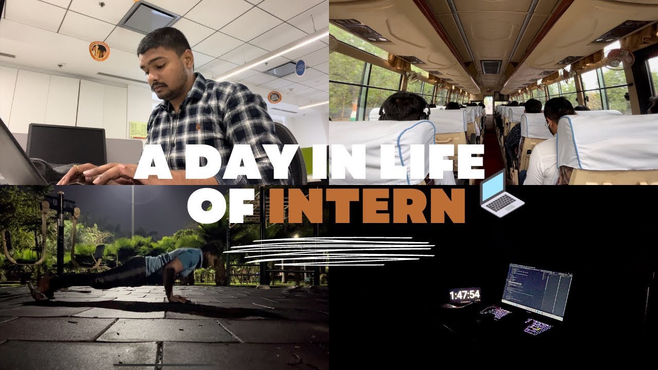 A day in life of an Intern in India || Internship!!! - YouTube