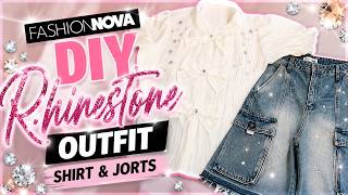 I BLINGED OUT My Fashion Nova Outfit! 💎 DIY Rhinestone Shirt & Jorts