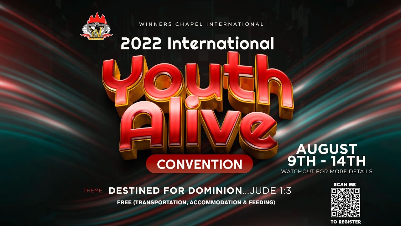 DAY 3 INTERNATIONAL YOUTH ALIVE CONVENTION (EVENING) 11TH AUGUST 2022 ...