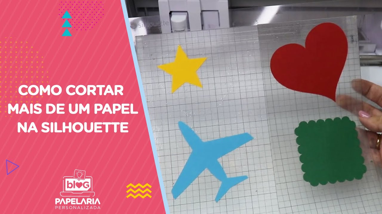 COMO CORTAR MAIS DE UM PAPEL NA SILHOUETTE