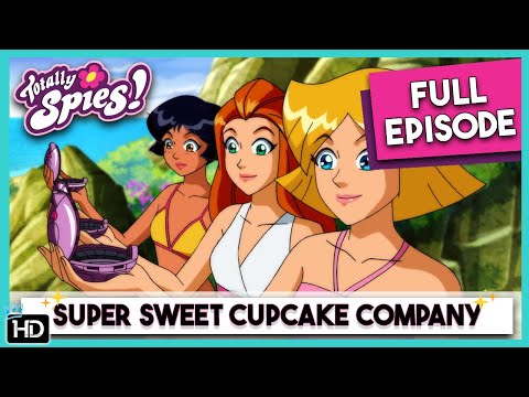Totally Spies! Season 6 - Episode 9 Super Sweet Cupcake Company (HD Full Episode)