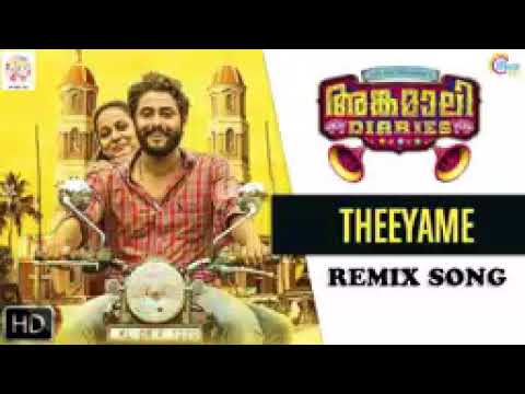 Theeyame remix Angamali diariesW