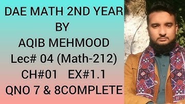 math 212 chapter 3 exercise 1.1 qno 7 and 8|| math 212|| math 233|| dae mathematics 2nd year|| ch 3