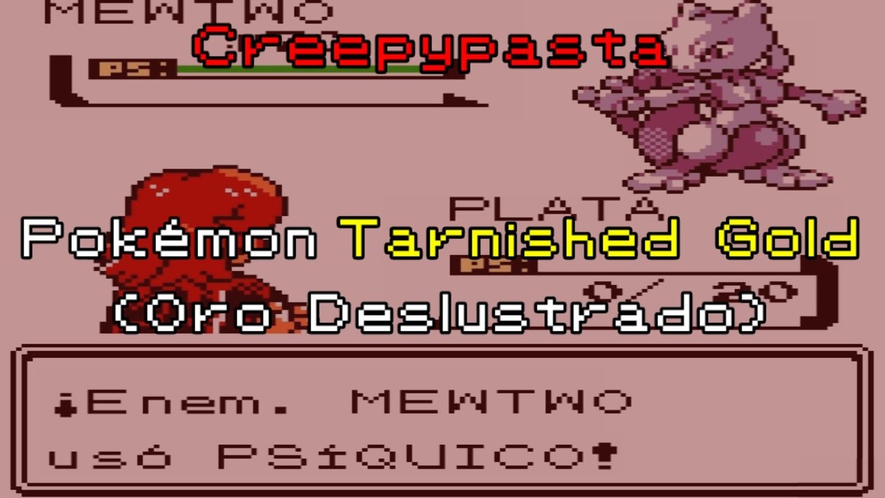Pokémon Oro Deslustrado (Tarnished Gold) | Creepypasta