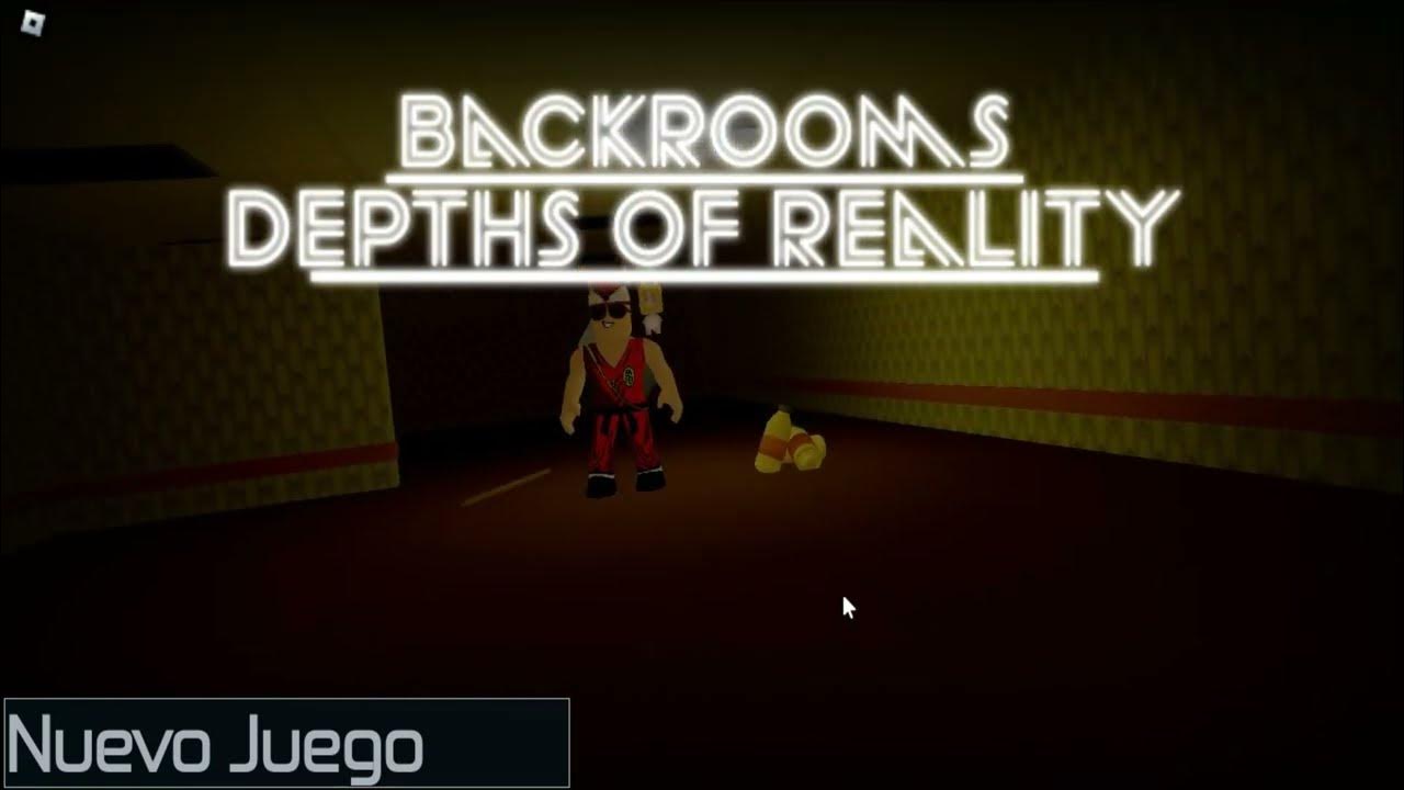 Backrooms Depths of Reality / ROBLOX JUEGO DE TERROR Gameplay Español