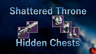 Shattered Throne Hidden Chest Locations | Extra Waking Vigil and Retold Tale Drops | Destiny 2